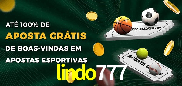 lindo777 Ate 100% de Aposta Gratis